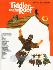 Fiddler on the Roof, Vocal Selections